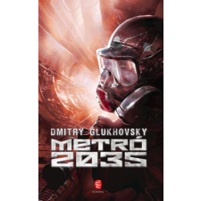 Európa Kiadó Dmitry Glukhovsky-Metró 2035 regény