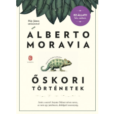 Európa Kiadó Őskori történetek - Alberto Moravia irodalom