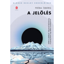 Európa Könyvkiadó A jelölés regény