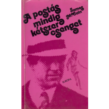 Európa Könyvkiadó A postás mindig kétszer csenget antikvárium - használt könyv