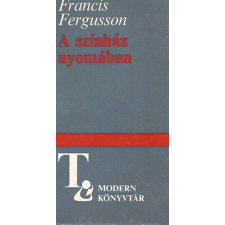 Európa Könyvkiadó A színház nyomában (Modern Könyvtár) antikvárium - használt könyv
