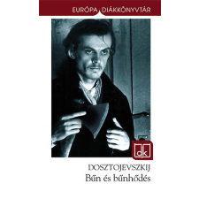 Európa Könyvkiadó Bűn és bűnhődés - Fjodor Mihajlovics Dosztojevszkij antikvárium - használt könyv