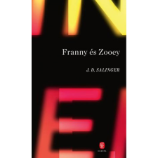 Európa Könyvkiadó Franny és Zooey (9789635043866) regény