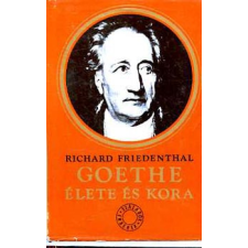 Európa Könyvkiadó Goethe élete és kora antikvárium - használt könyv