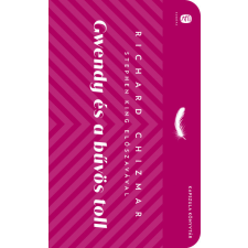 Európa Könyvkiadó Gwendy és a bűvös toll regény