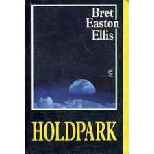 Európa Könyvkiadó Holdpark - Bret Easton Ellis antikvárium - használt könyv