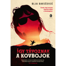 Európa Könyvkiadó Így távoznak a kovbojok regény