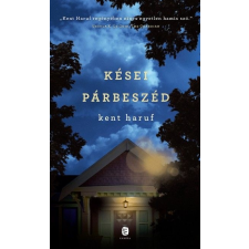 Európa Könyvkiadó Kései párbeszéd* regény