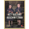 Európa Könyvkiadó Két kislány Auschwitzban