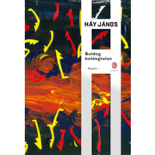 EURÓPA KÖNYVKIADÓ KFT. Boldog boldogtalan - Háy János irodalom