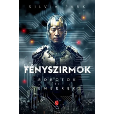 EURÓPA KÖNYVKIADÓ KFT. Fényszirmok - Silvia Park (kötött áras) regény