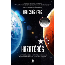 EURÓPA KÖNYVKIADÓ KFT. Hazatérés - Hao Csing-Fang regény