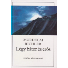 Európa Könyvkiadó Légy bátor és erős antikvárium - használt könyv