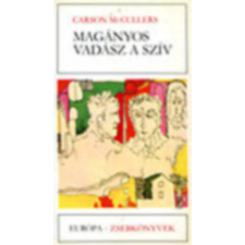 Európa Könyvkiadó Magányos vadász a szív antikvárium - használt könyv