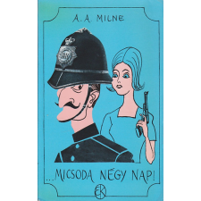 Európa Könyvkiadó ...Micsoda négy nap! antikvárium - használt könyv