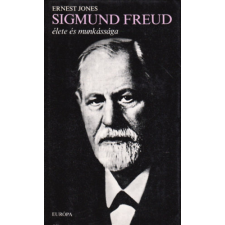 Európa Könyvkiadó Sigmund Freud élete és munkássága antikvárium - használt könyv