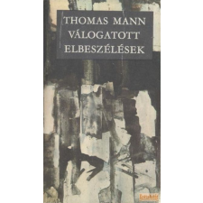 Európa Válogatott elbeszélések (Thomas Mann) antikvárium - használt könyv
