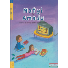 Európai Bizottság Matyi és Amadu gyermek- és ifjúsági könyv
