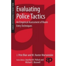  Evaluating Police Tactics – J Blair idegen nyelvű könyv