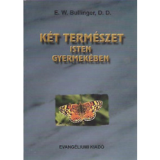 Evangéliumi Kiadó Két természet Isten gyermekében antikvárium - használt könyv