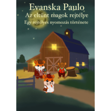 Evanska Paulo - Az eltűnt magok nyomában gyermek- és ifjúsági könyv