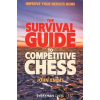 EVERYMAN CHESS Survival Guide to Competitive Chess | John Emms