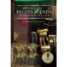  Everything Begins & Ends at the Kentucky Club – Benjamin Alire Saenz idegen nyelvű könyv