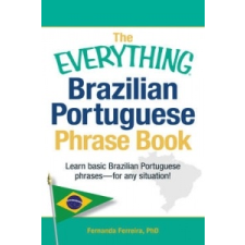  Everything Brazilian Portuguese Phrase Book – Fernanda Ferreira idegen nyelvű könyv