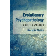  Evolutionary Psychopathology – Marco Del Giudice idegen nyelvű könyv