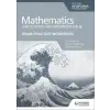  Exam Practice Workbook for Mathematics for the IB Diploma: Applications and interpretation SL – Paul Fannon,Vesna Kadelburg,Stephen Ward