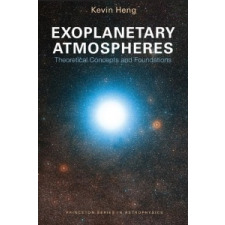  Exoplanetary Atmospheres – Kevin Heng idegen nyelvű könyv