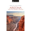 Eyewitness Travel Guide Arizona and the Grand Canyon útikönyv, Arizona útikönyv DK Eyewitness angol 2022