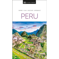 Eyewitness Travel Guide Peru útikönyv DK Eyewitness Travel Guide angol 2022 utazás