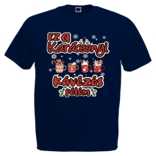  Ez a karácsonyi kávézós pólóm - Karácsonyi Férfi Póló férfi póló