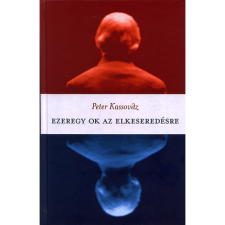  Ezeregy ok az elkeseredésre egyéb könyv