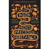 Faber &amp; Faber Book of the Most Precious Substance | Sara Gran