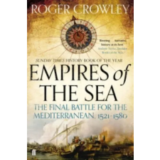 Faber &amp; Faber Empires of the Sea | Roger Crowley egyéb könyv