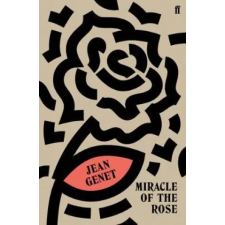Faber &amp; Faber Miracle of the Rose | Jean Genet egyéb könyv