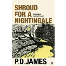 Faber &amp; Faber Shroud for a Nightingale | P. D. James egyéb könyv