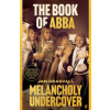 Faber and Faber Ltd. The Book of ABBA (Könyv)