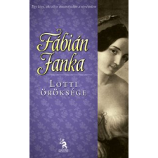 Fábián Janka Lotti öröksége regény