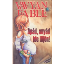 Fabyen Kiadó Apád, anyád ide lőjön! (A Halkirálynő nevében!) antikvárium - használt könyv