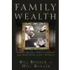  Family Fortunes – Bill Bonner