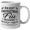  Fantasztikus fiú apukája vagyok - Bögre