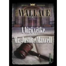 FAPADOSKONYV.HU A bíró vétke - Mr Justice Maxell egyéb e-könyv