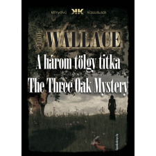 FAPADOSKONYV.HU A három tölgy titka - The Three Oak Mystery regény