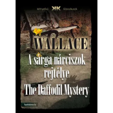 FAPADOSKONYV.HU A sárga nárciszok rejtélye - The Daffodil Mystery egyéb e-könyv