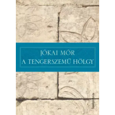 FAPADOSKONYV.HU A tengerszemű hölgy egyéb e-könyv
