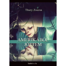 FAPADOSKONYV.HU Amerikából jöttem egyéb e-könyv