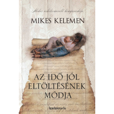 FAPADOSKONYV.HU Az idő jól eltöltésének módja szépirodalom